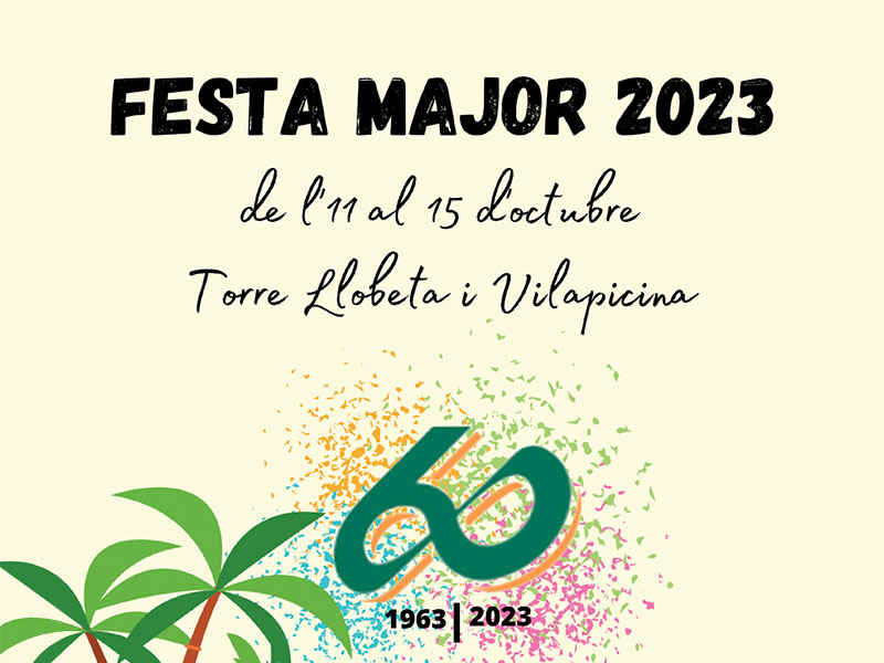 Arriba l’última de l’any: Festa Major a Vilapicina i la Torre Llobeta!